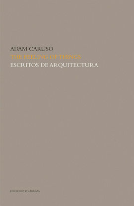 FEELING OF THINGS ESCRITOS DE ARQUITECTURA
