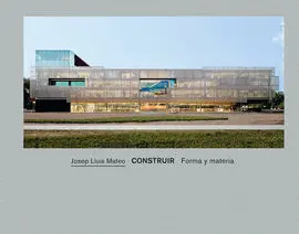 Construir:forma y Materia. (Arquitectura)