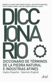 Diccionario de Términos de la Piedra Natural e Industrias Afines