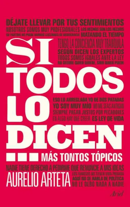 Si Todos lo Dicen...