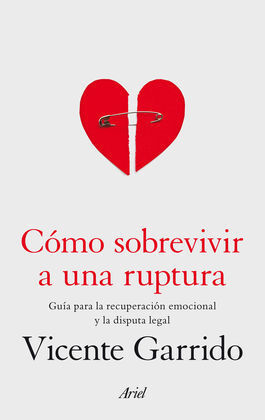 CÓMO SOBREVIVIR A UNA RUPTURA