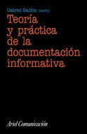 Teoría y Práctica de la Documentación Informativa