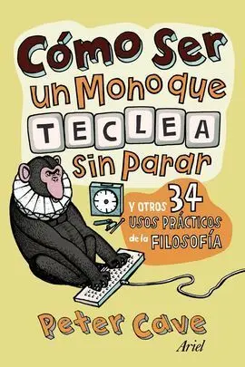 Cómo Ser un Mono que Teclea sin Parar