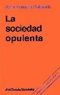 La Sociedad Opulenta