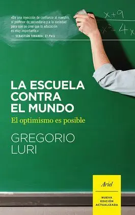 La Escuela Contra el Mundo