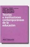 TEORÍAS E INSTITUCIONES CONTEMPORÁNEAS DE LA EDUCACIÓN
