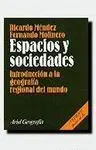Espacios y Sociedades. Introducción a la Geografía Regional del Mundo