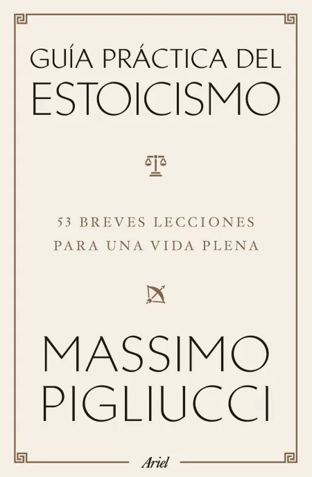 Guía Práctica del Estoicismo