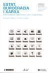 ESTAT BUROCRACIA I XARXA