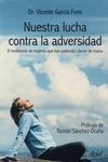 NUESTRA LUCHA CONTRA LA ADVERSIDAD
