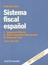 SISTEMA FISCAL ESPAÑOL. VOL I
