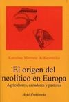 EL ORÍGEN DEL NEOLÍTICO EN EUROPA