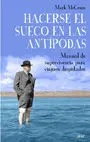 Hacerse el Sueco en las Antípodas