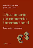 DICCIONARIO DE COMERCIO INTERNACIONAL INGLÉS-ESPAÑOL ; SPANISH-ENGLISH