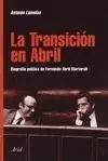 La Transición en Abril