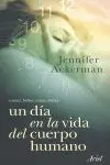 Un Día en la Vida del Cuerpo Humano