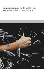 Los Escenarios de la Violencia