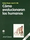 Cómo Evolucionaron los Humanos