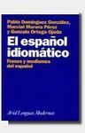 EL ESPAÑOL IDIOMÁTICO