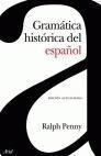 GRAMÁTICA HISTÓRICA DEL ESPAÑOL