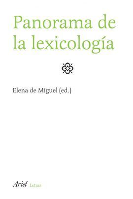 PANORAMA DE LA LEXICOLOGÍA