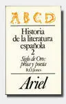 Historia de la Literatura Española 2: Siglo de Oro, Prosa y Poesía