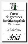CURSO DE GRAMÁTICA HISTÓRICA ESPAÑOLA