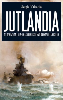 JUTLANDIA (31 DE MAYO DE 1916)