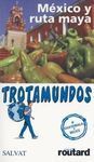 GUÍA MÉXICO RUTA MAYA