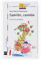 Camilón, Comilón