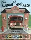 Cómo Suenan los Vehículos