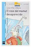 El Caso del Mamut Desaparecido