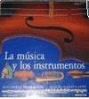 LA MUSICA Y LOS INSTRUMENTOS