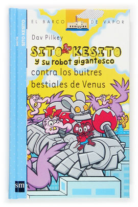 SITO KESITO Y SU ROBOT GIGANTESCO CONTRA LOS