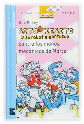 SITO KESITO Y SU ROBOT GIGANTESCO CONTRA LOS