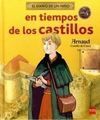 EN TIEMPOS DE LOS CASTILLOS