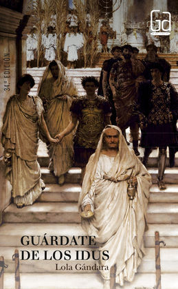 GUÁRDATE DE LOS IDUS