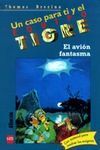 EQUIPO TIGRE.EL AVIÓN FANTASMA