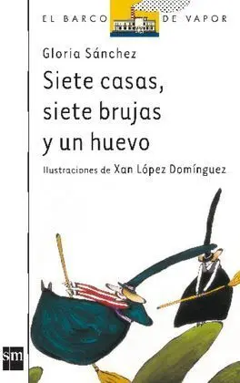 Siete Casas, Siete Brujas y un Huevo