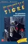 Equipo Tigre. la Góndola Espeluznante
