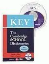The Cambridge School Dictionaries