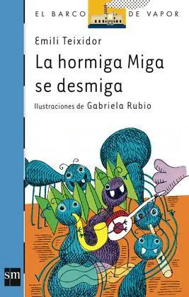 Hormiga Miga se Desmiga