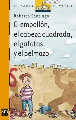 El Empollón, el Cabeza Cuadrada, el Gafotas y el P