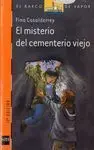 El Misterio del Cementerio Viejo