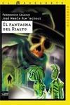 EL FANTASMA DEL RIALTO