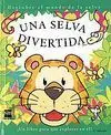 Una Selva Divertida