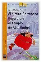 El Pirata Garrapata Llega Al Templo de Abu Simbel
