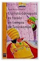 El Pirata Garrapata Es Faraón en Tiempos de