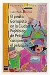 El Pirata Garrapata en la Ciudad Prohibida de