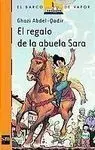 El Regalo de la Abuela Sara